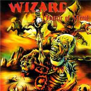 Wizard  - Battle Of Metal