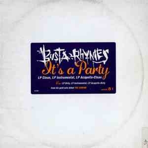 Busta Rhymes - It's A Party