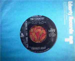 Canned Heat - On The Road Again / Going Up The Country