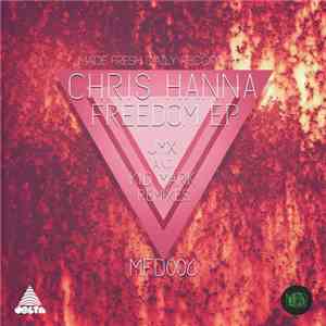 Chris Hanna - Freedom EP