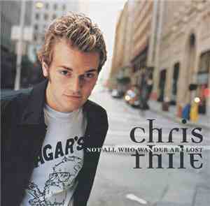 Chris Thile - Not All Who Wander Are Lost