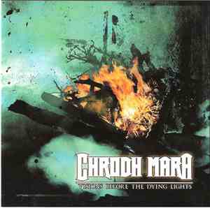 Chrodh Mara - Visions Before The Dying Lights