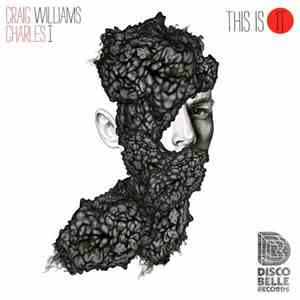 Craig Williams & Charles I - This Is It