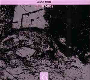 David Moss - Sogna Suite