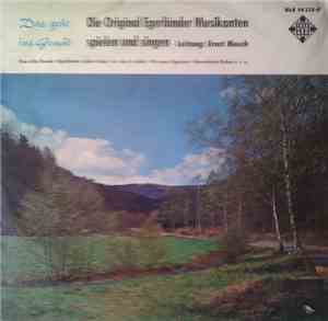 Die Original Egerländer Musikanten , Leitung: Ernst Mosch - Das Geht Ins Ge ...