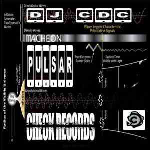 DJ CDC - Tacheon Pulsar