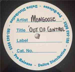 DJ Mongoose - Out Of Control