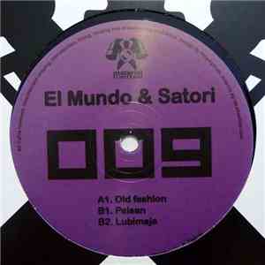 El Mundo & Satori - 009