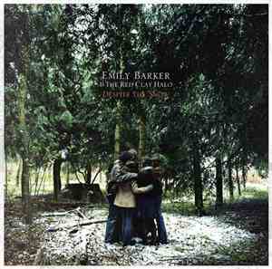Emily Barker & The Red Clay Halo - Despite The Snow