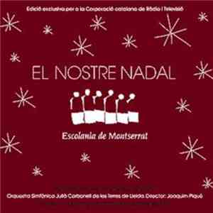 Escolanía De Montserrat, Ireneu Segarra OSB - El Nostre Nadal - Secona Part