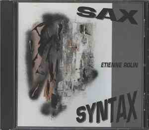 Etienne Rolin - Sax Syntax
