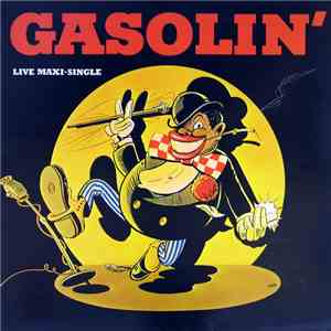 Gasolin' - Bob-Shi-Bam / Girl You Got Me Lonely