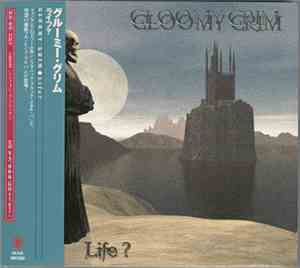 Gloomy Grim - Life ?