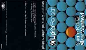 Graeme Park / Allister Whitehead - Up Yer Ronson Vol 3