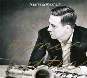 Håkon Kornstad - Tenor Battle