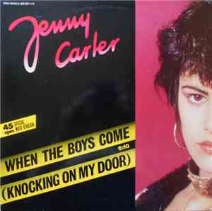 Jenny Carter - When The Boys Come (Knocking On My Door)