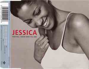 Jessica - How Will I Know (Who You Are)