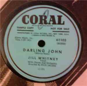Jill Whitney - Darling John / If You Believe