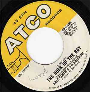 King Curtis & The Kingpins - (Sittin' On) The Dock Of The Bay