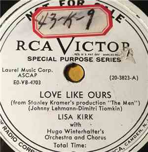 Lisa Kirk With Hugo Winterhalter's Orchestra And Chorus - Love Like Ours / ...