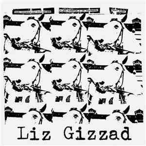 Liz Gizzad - Crime Trilogy