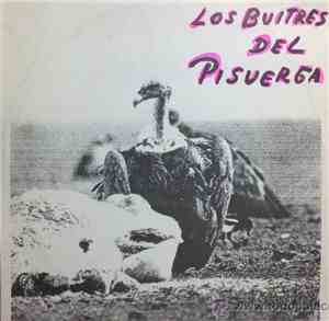 Los Buitres Del Pisuerga - Los Buitres Del Pisuerga
