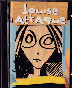 Louise Attaque - Louise Attaque