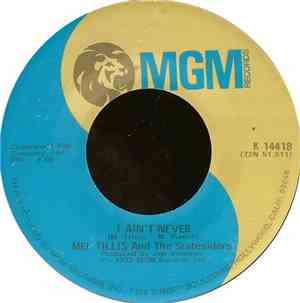 Mel Tillis And The Statesiders - I Ain't Never