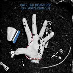 Qwer Und Misanthrop - Der Zukunftsmensch