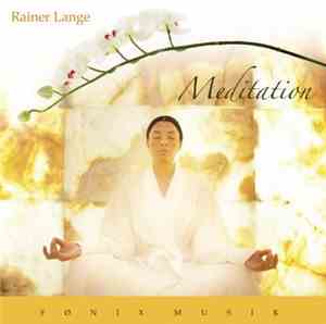 Rainer Lange - Meditation