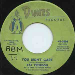 Ray Peterson - You Didn't Care / Sweet Little Kathy