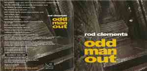 Rod Clements - Odd Man Out