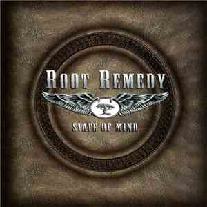 Root Remedy - State Of Mind