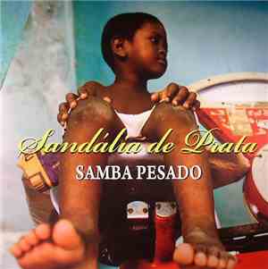 Sandália De Prata - Samba Pesado