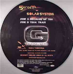 Sergi M vs. Solar System - Because Of You / Tekk Train