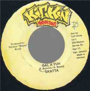 Skatta / Jazwad - Gal A Yuh / Little Bit A Everything