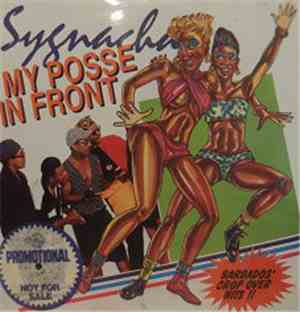 Sygnacha - My Posse In Front