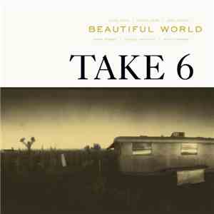 Take 6 - Beautiful World