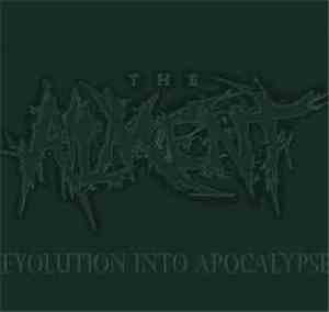 The Ailment - Evolution Into Apocalypse