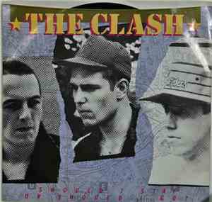 The Clash - Should I Stay Or Should I Go? / Cool Confusion