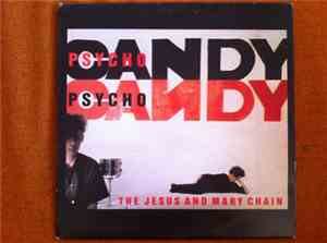 The Jesus And Mary Chain - Psychocandy