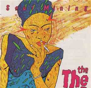 The The - Soul Mining