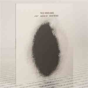 These Hidden Hands - Remixes II