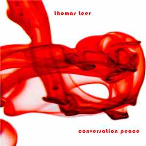 Thomas Leer - Conversation Peace