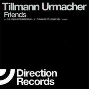 Tillmann Uhrmacher - Friends