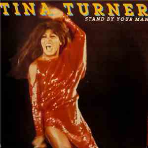 Tina Turner - Stand By Your Man