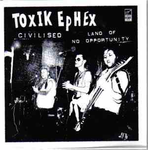 Toxik Ephex - Toxik Ephex
