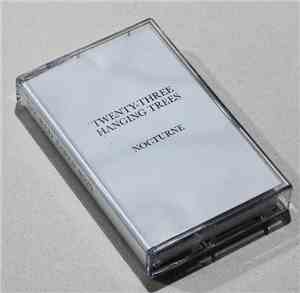 Twenty Three Hanging Trees - Nocturne