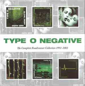 Type O Negative - The Complete Roadrunner Collection 1991-2003