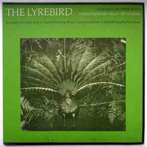 Various - The Lyrebird: A Documentary Study Of Its Song